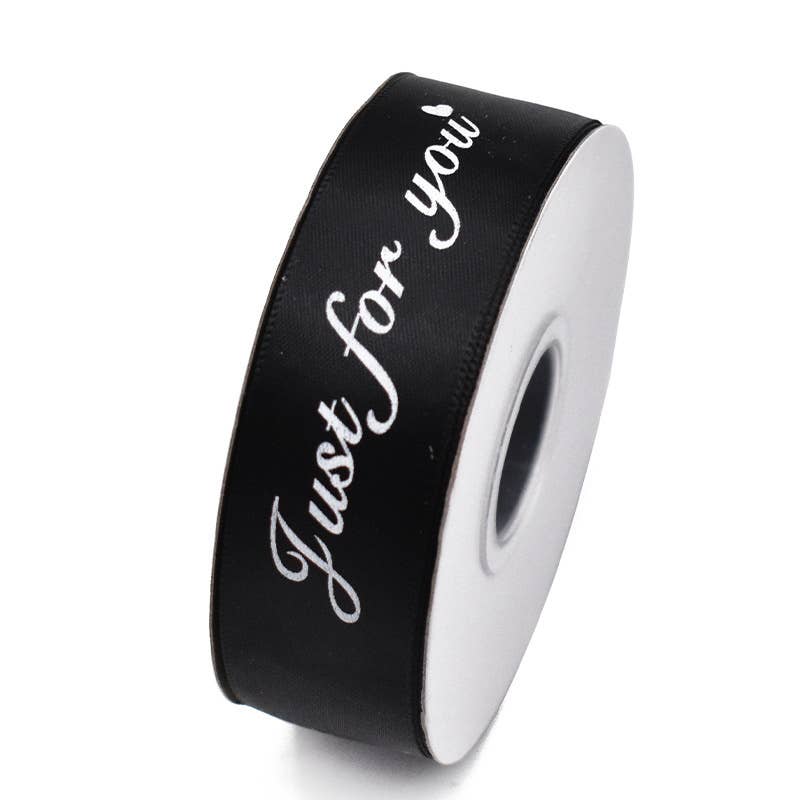 1.0" x 22 yds, JUST FOR YOU wide polyester gift ribbon - ByHome